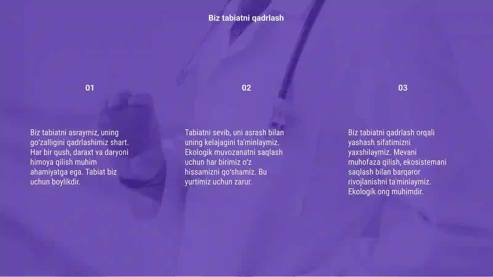 Biz tabiatni asraymiz 3