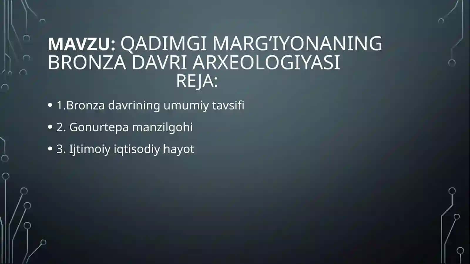 qadimgi marg’iyonaning bronza davri arxeologiyasi 3