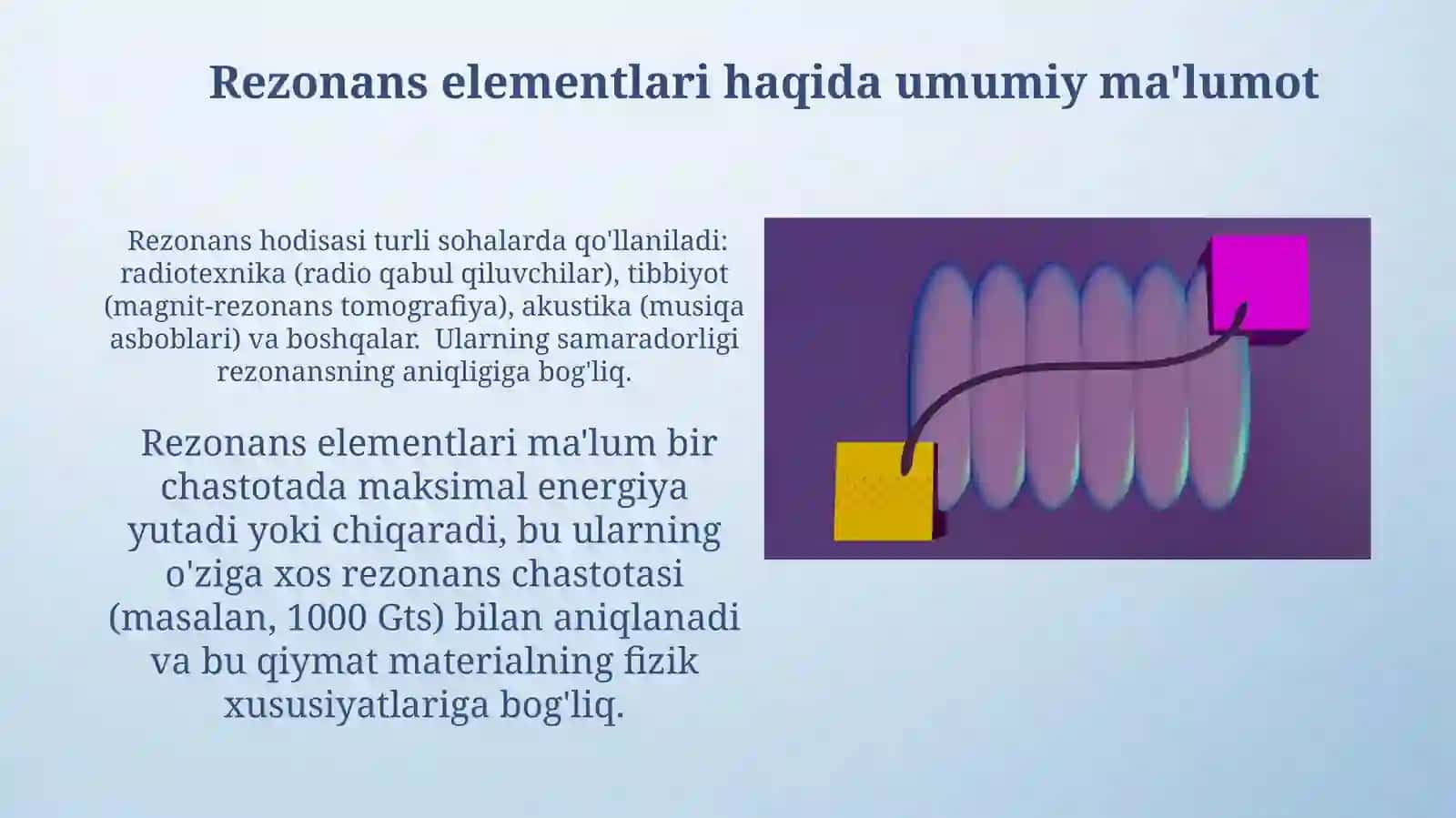 Rezonans Elementlarining Xususiyatlari 3