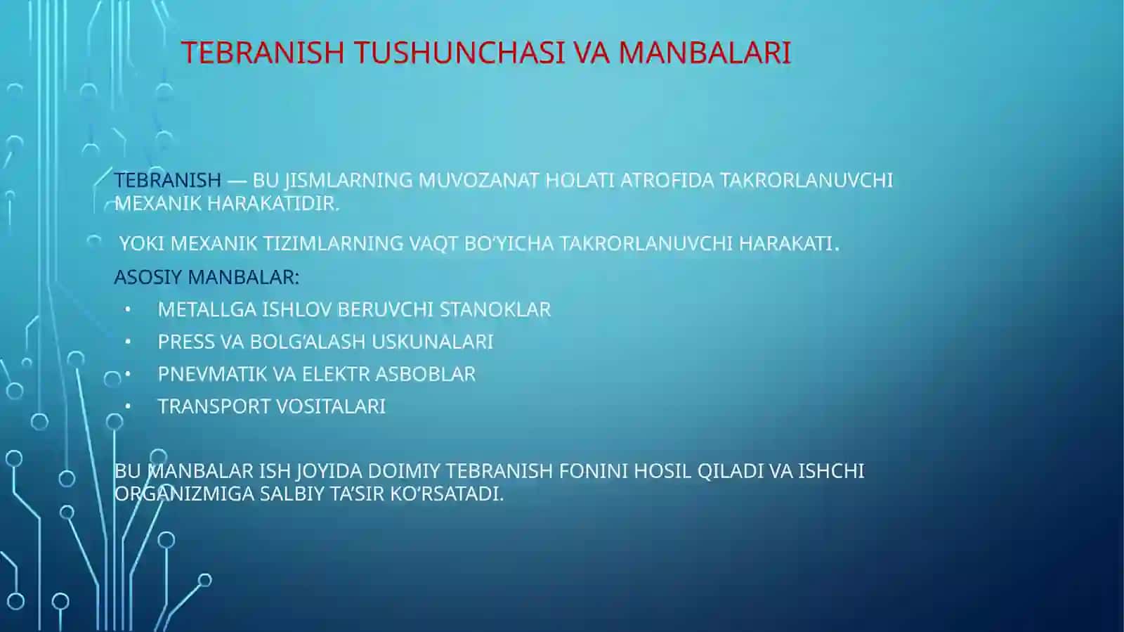 Tebranish tushunchasi va manbalari 3