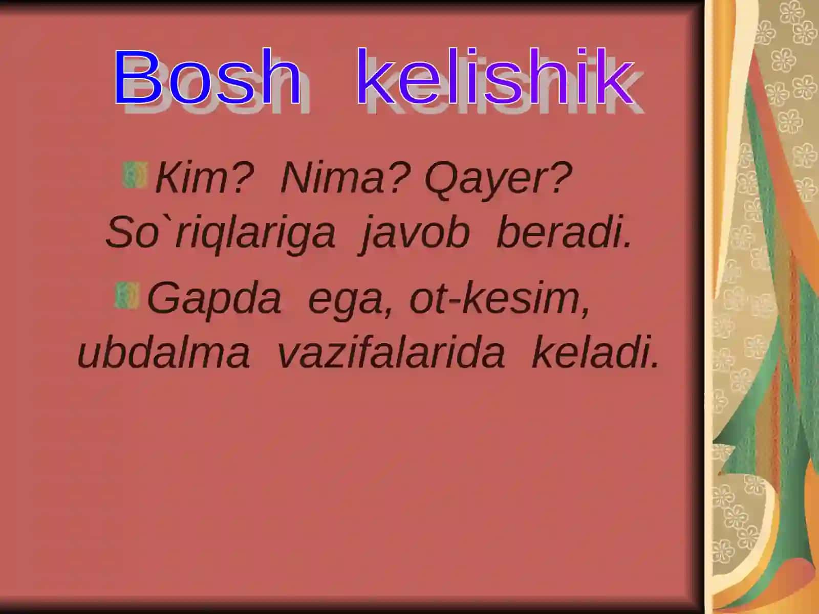 Kelishiklar 3