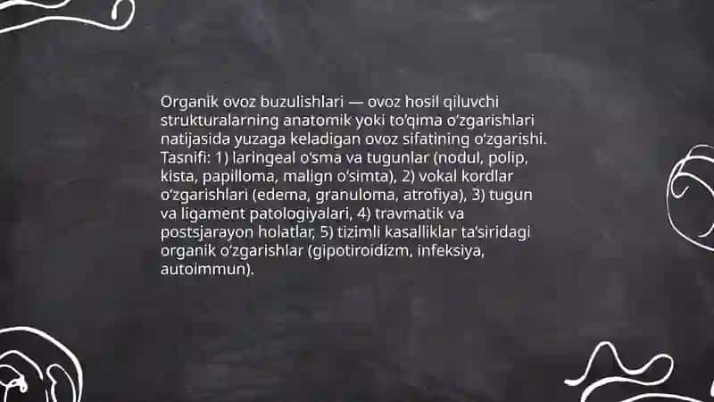 Organik ovoz buzulishlari 3