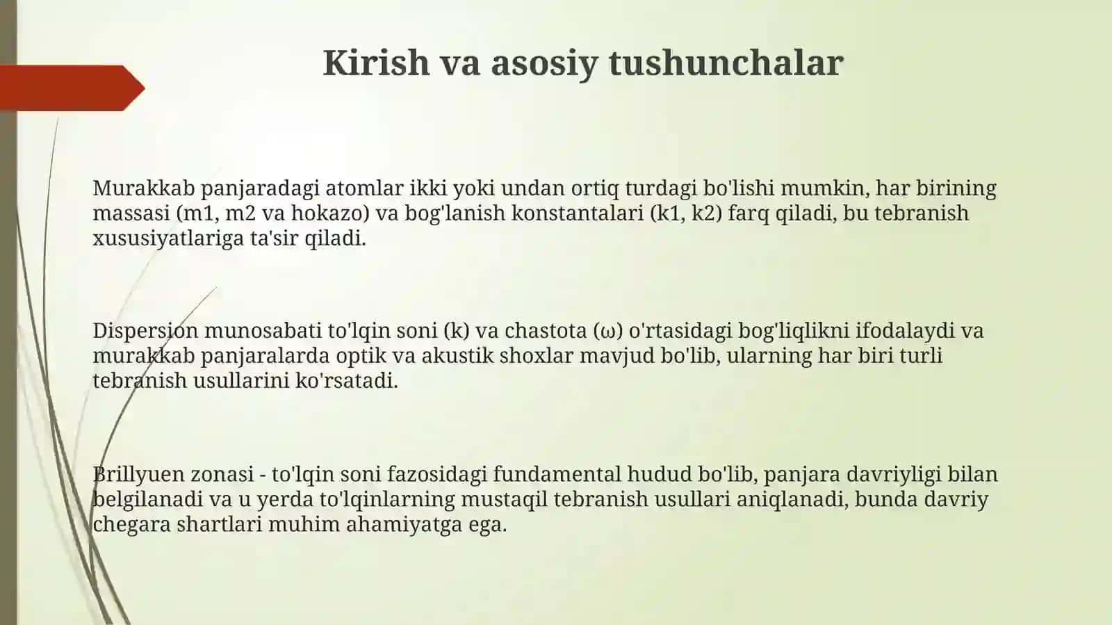 Chizgʻiy murakkab panjarada tebranishlar va toʻlqinlar 3
