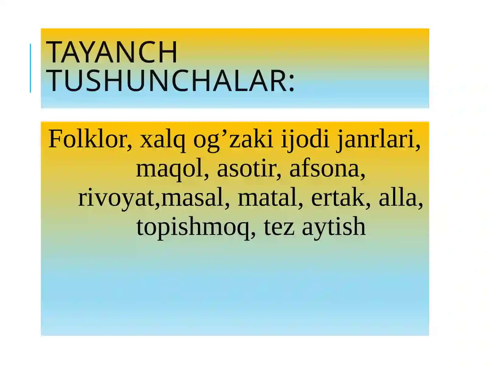 Xalq og’zaki ijodi. Maqollar. Topishmoqlar 3