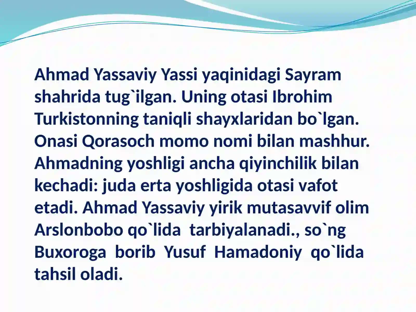 10-sinf Adabiyot fanidan Ahmad Yassaviy mavzusida dars taqdimot 3