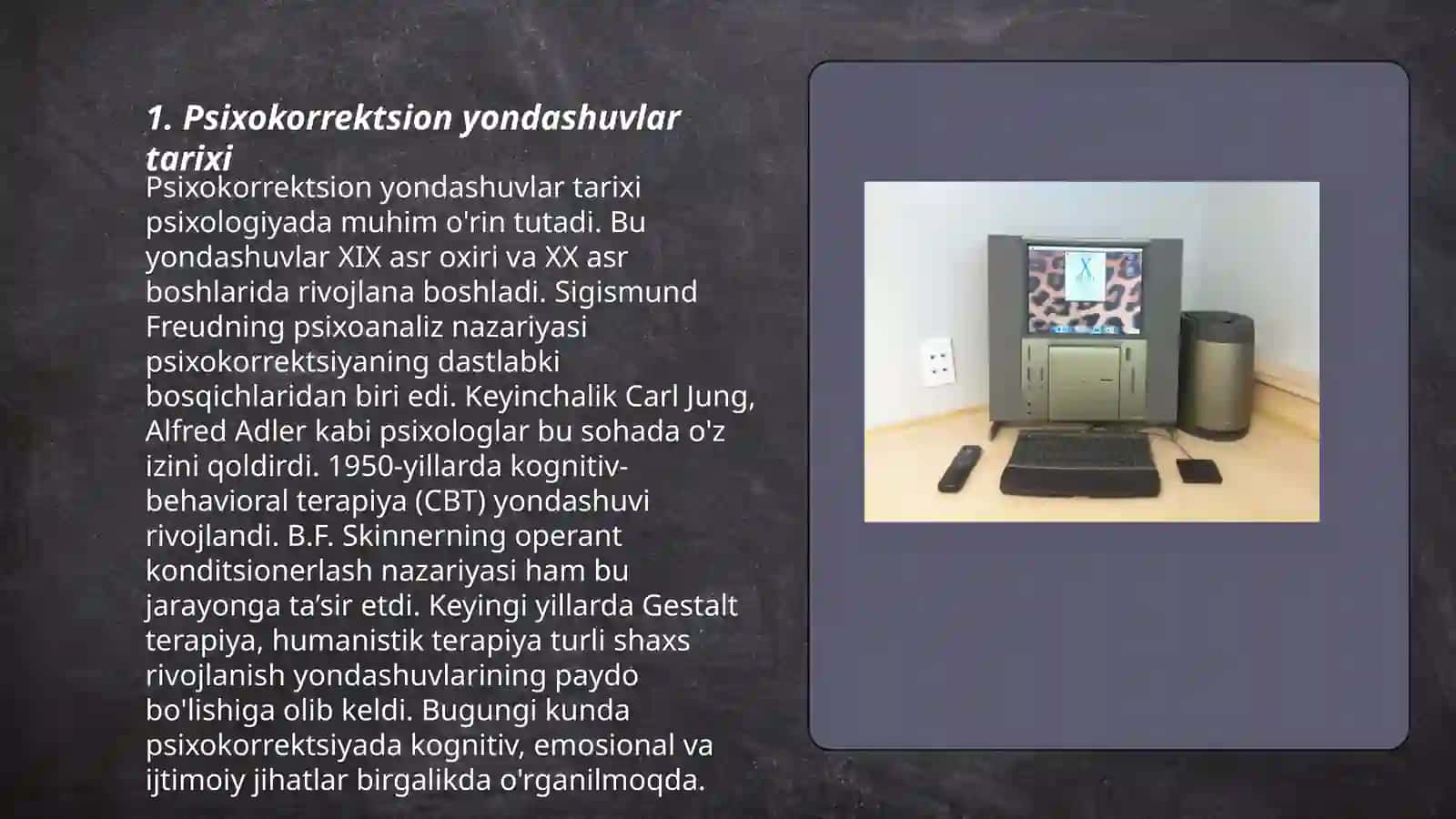 Psixokorreksiya Yondashuvlar Tarixi 3