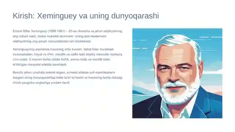 Ernest Xeminguey ijodida inson va borliq muammosi talqini 2 3