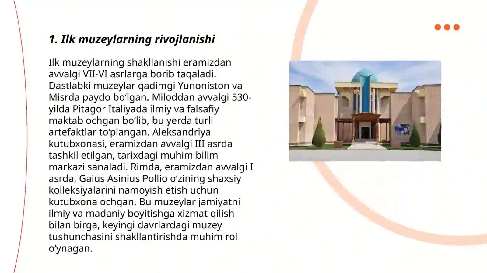 Dastlabki muzeylarning paydo bo'lish tarixi 3