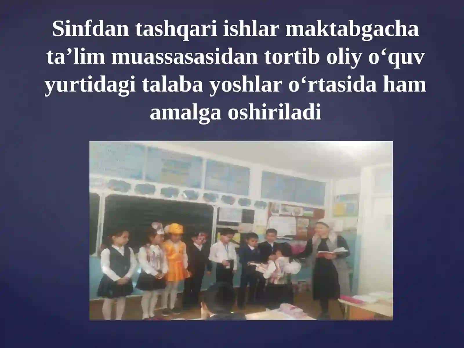 Sinfdan tashqari ishlarning maqsad va vazifalari 3