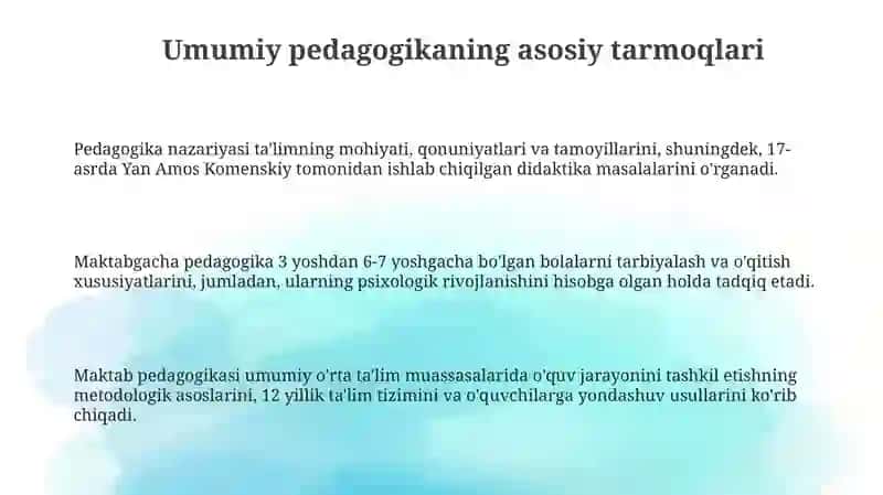 Umumiy pedagogikaning asosiy tarmoqlari 3