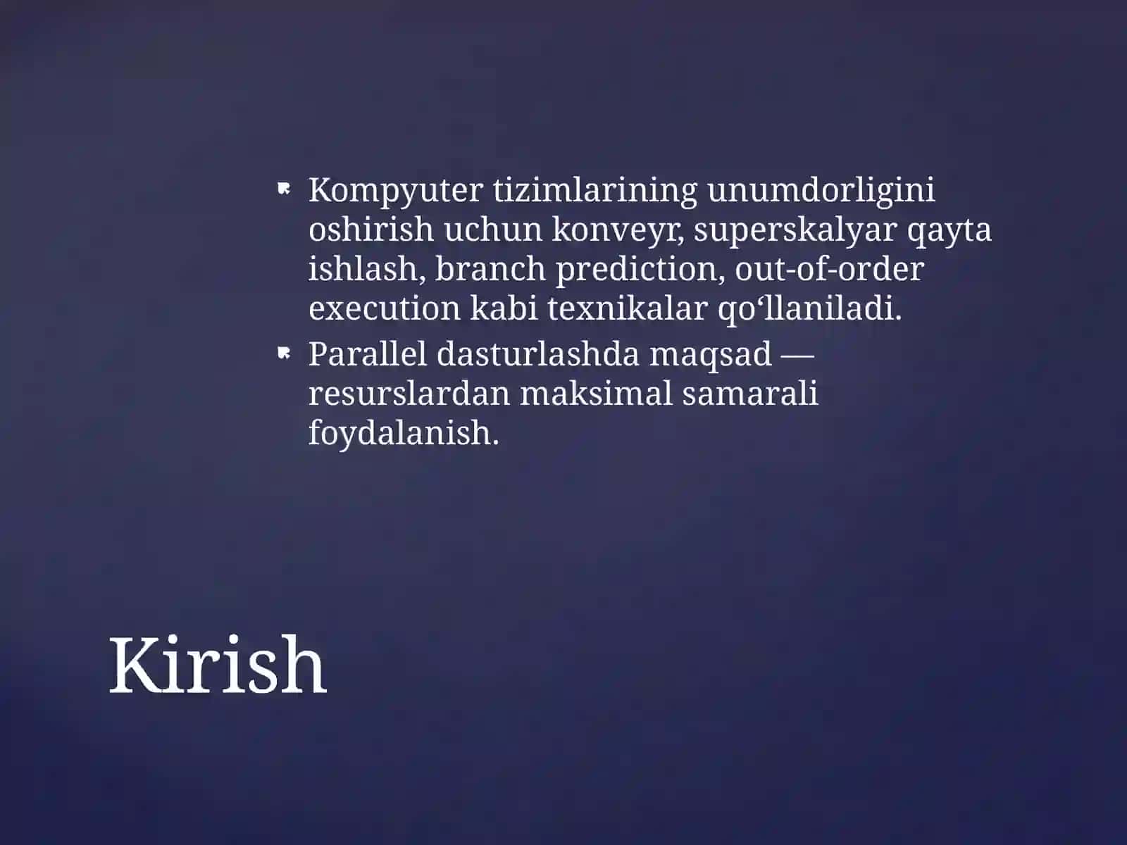 Kompyuter tizimlarining unumdorligini oshirish 3