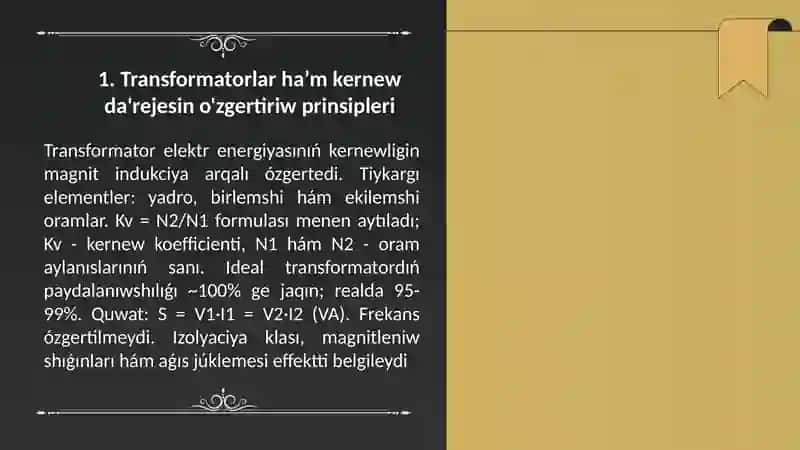 Transformatorlar ha’m kernew da'rejesin o'zgertiriw prinsipleri 3