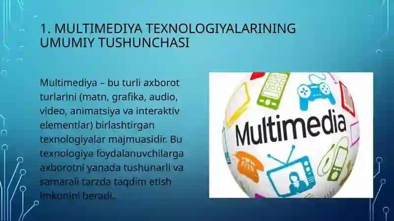 Multimediya texnologiyalarining texnik ta’monoti 3