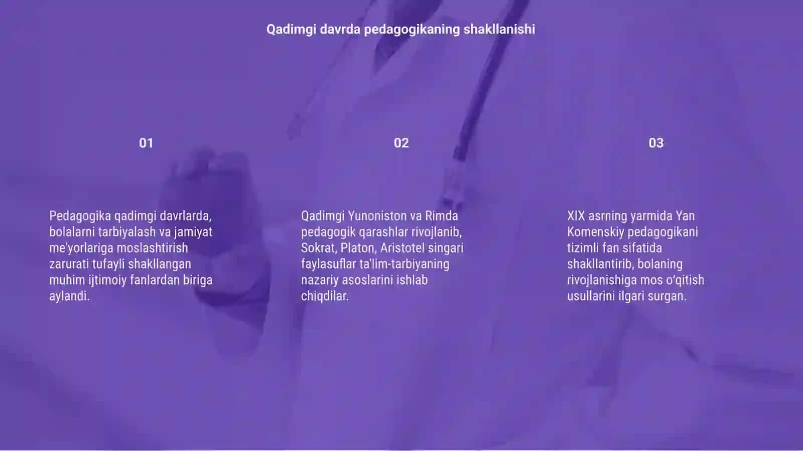Jaxon pedagogika fanining rivojlanish tarixi 3