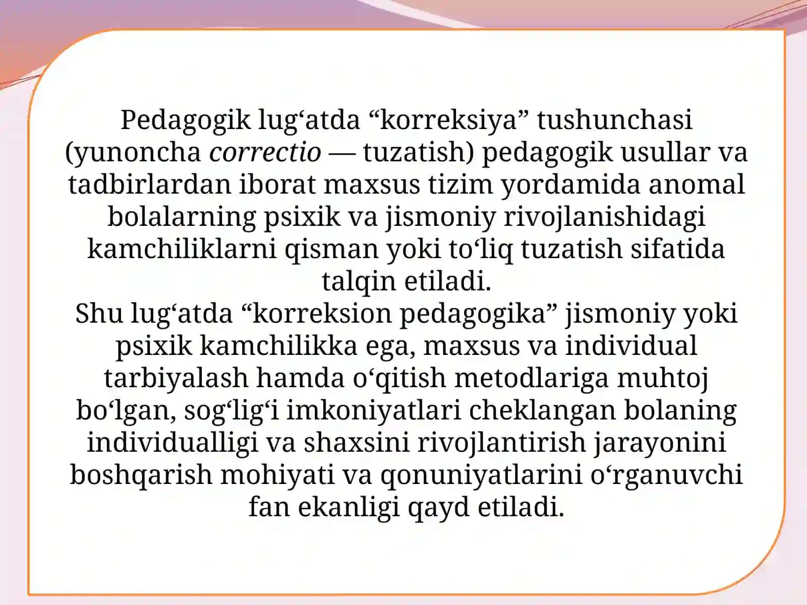 Korreksion pedagogikaning asosiy vazifalari 3