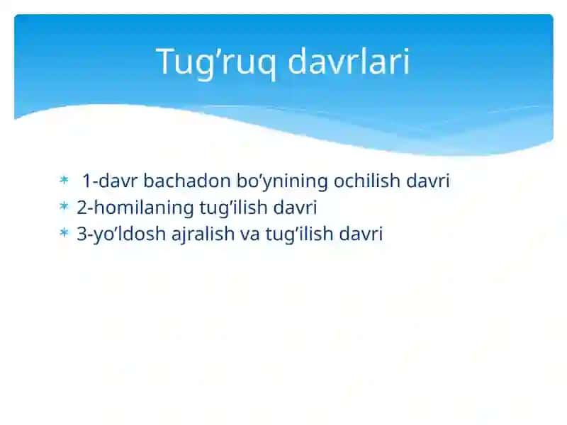 Tug’ruq. Organizmning tug’ruqqa tayyorgarligini baholash. 3
