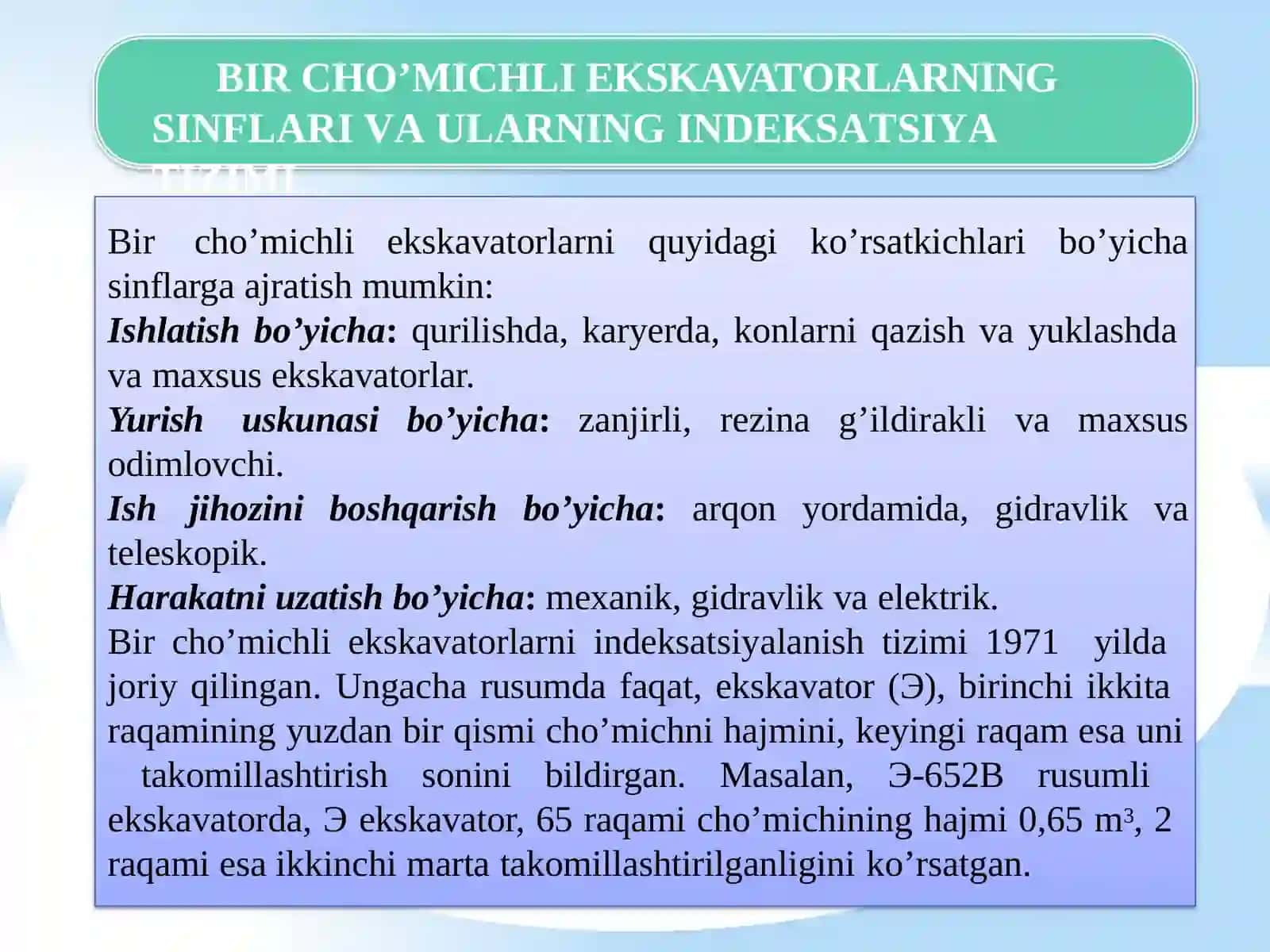 BIR CHO’MICHLI (KOVUSHLI) EKSKOVATORLAR VAZIFASI 3