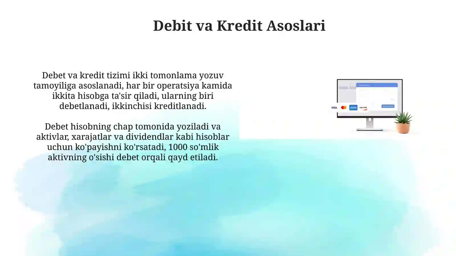 Debit va Kredit tizimlari 3