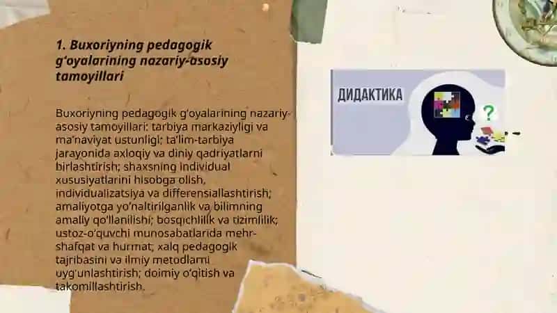 Buxoriyning pedagogik gʻoyalari va Xorazmiyning didaktik gʻoyalari 3
