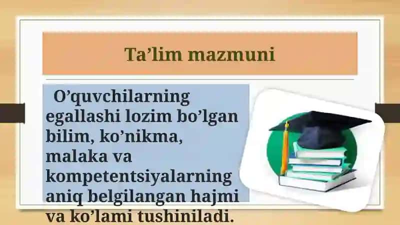 Ta’lim mazmuni. Ta’lim metodlari va vositalari 3