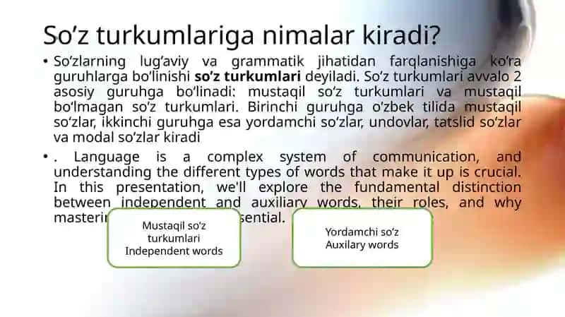 Mustaqil va Yordamchi So'zlar 3