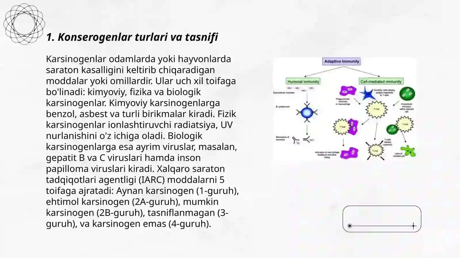 Konserogenlar va ularning o'zaro ta'siri, o'sma immuniteti 3