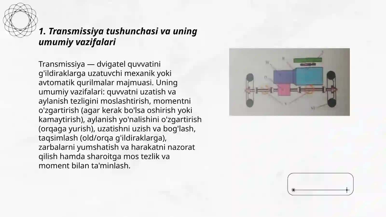 Transmissiyaning vazifasi va turlari 3