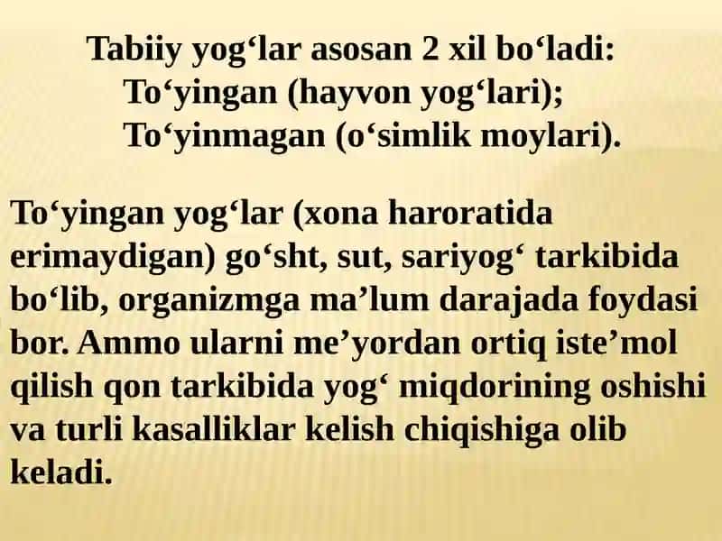 Yog‘larning biologik roli va asosiy manbalari. 3