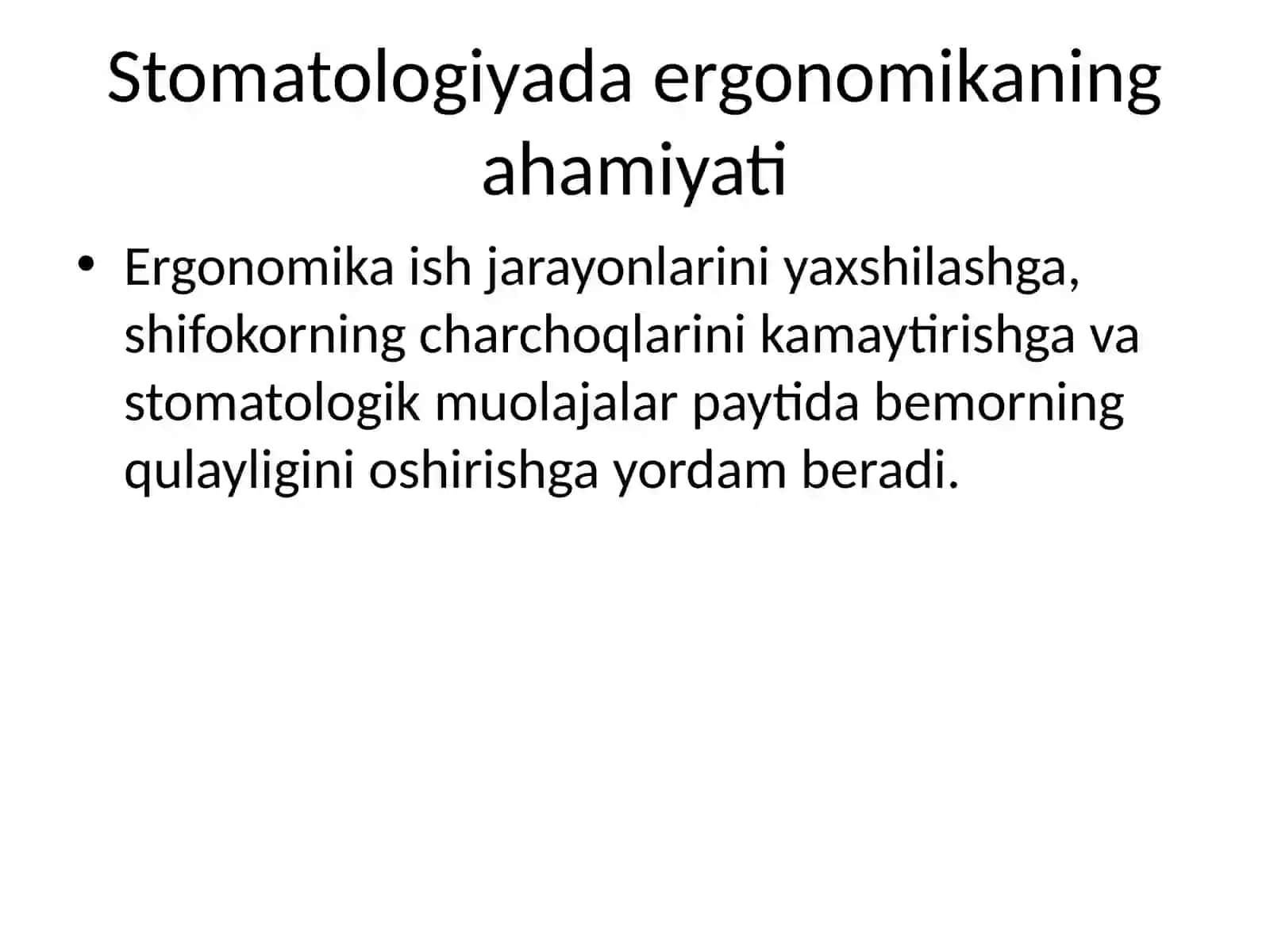 Stomatologiyada ergonomika: Restavratsiyaga kirish 3