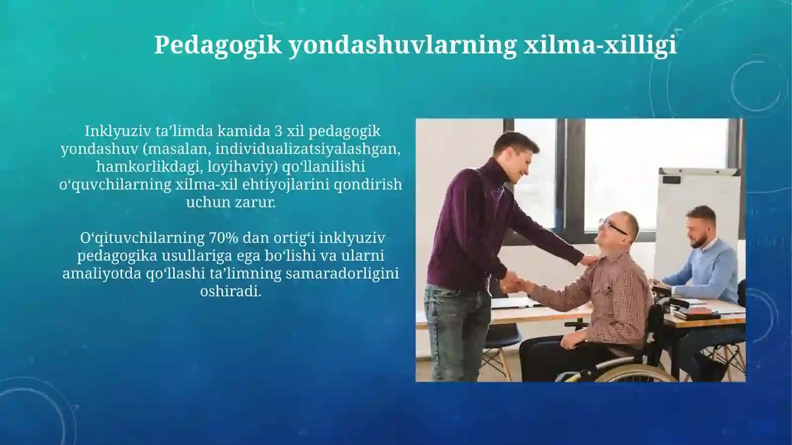 Inklyuziv tâlim olishningshartsharoitlari 3