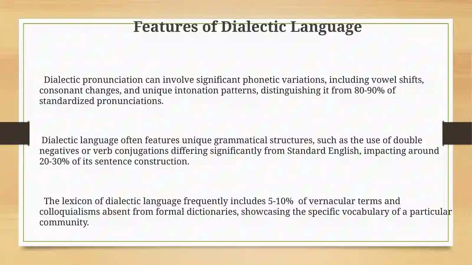 Dialectic Language Features 3
