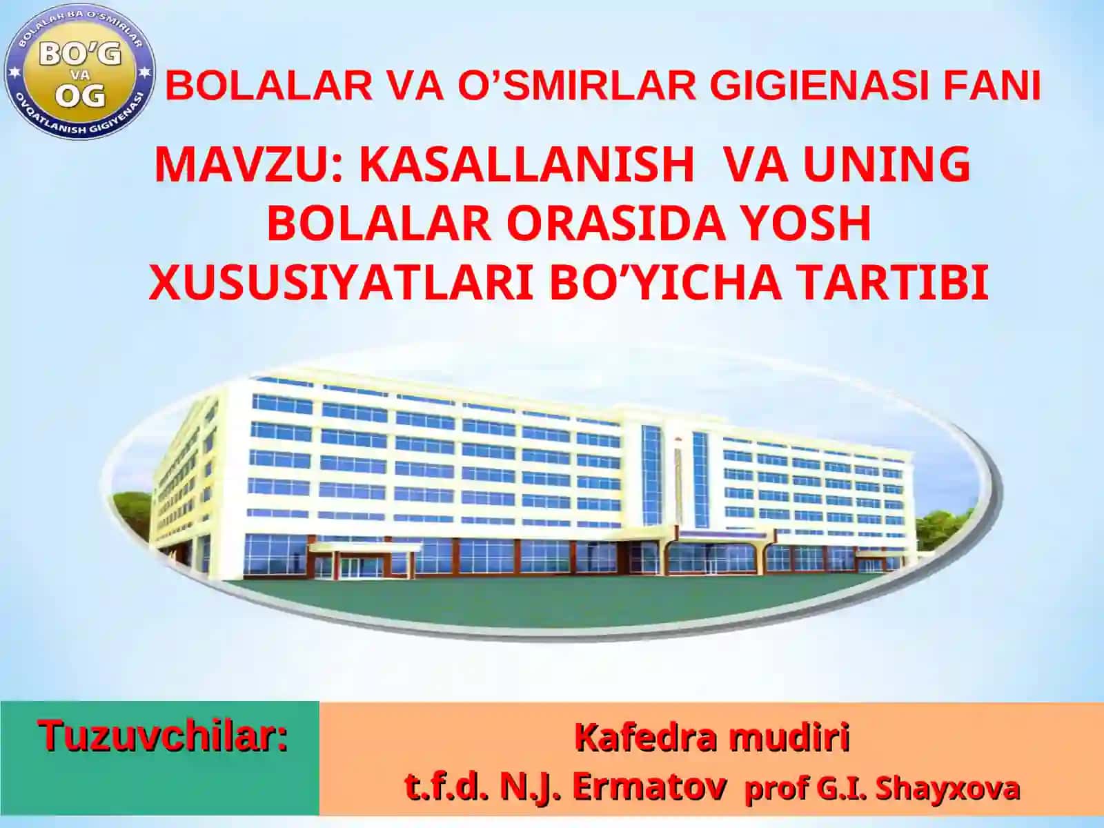 KASALLANISH VA UNING BOLALAR ORASIDA YOSH XUSUSIYATLARI BO’YICHA TARTIBI 3