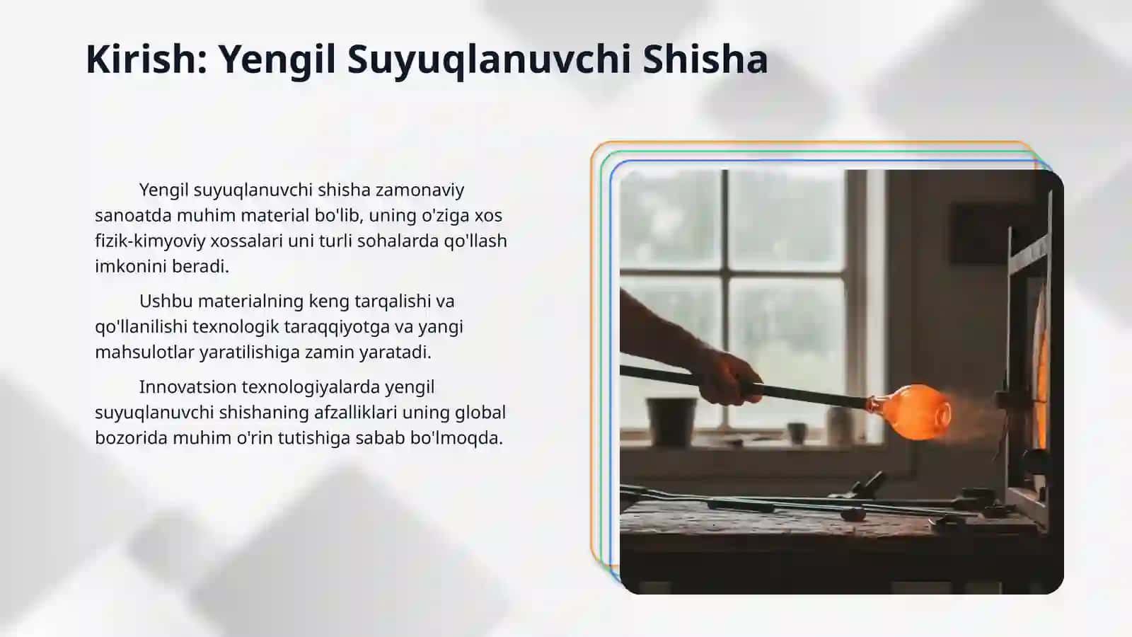 Yengil suyuqlanuvchi shisha olish 3