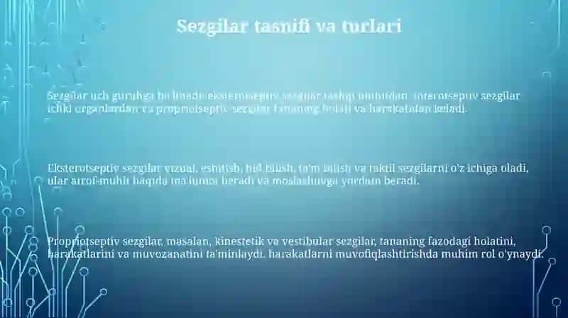 Sezgiglarning tasnifi.sezgilarning turlari 3
