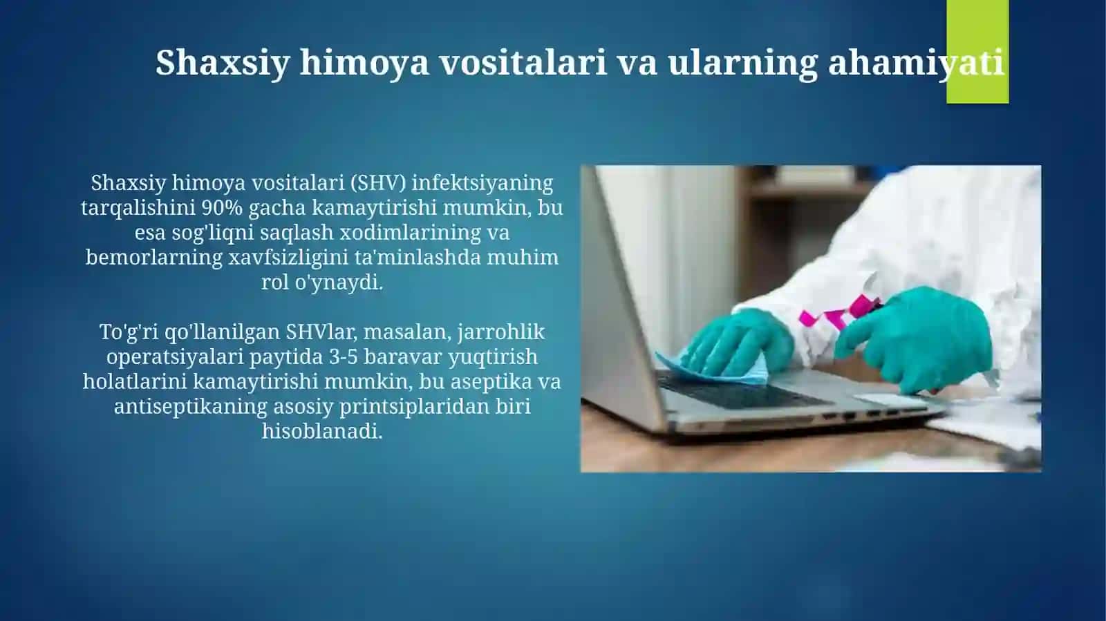 Aseptika va antiseptika asoslarini o'rganish 3