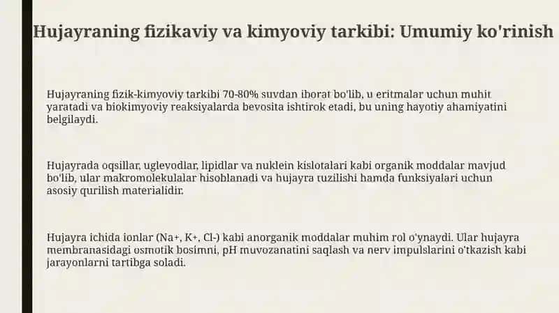 Hujayraning fizikaviy va kimyoviy tarkibi 3