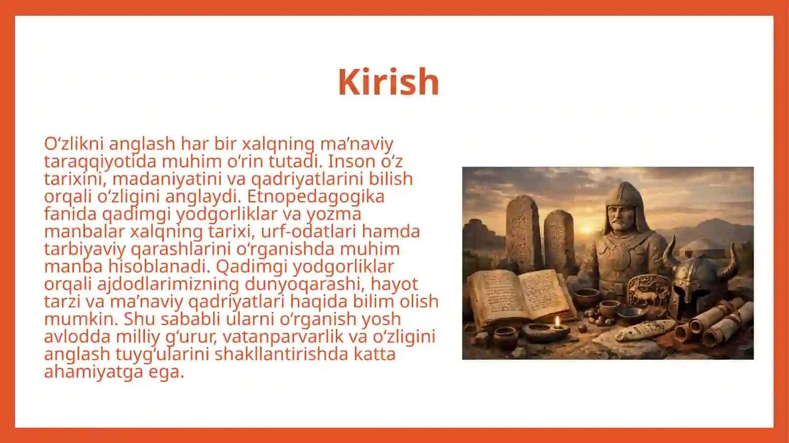 O‘zlikni anglash qadimgi yodmonalarning ahamiyati 3