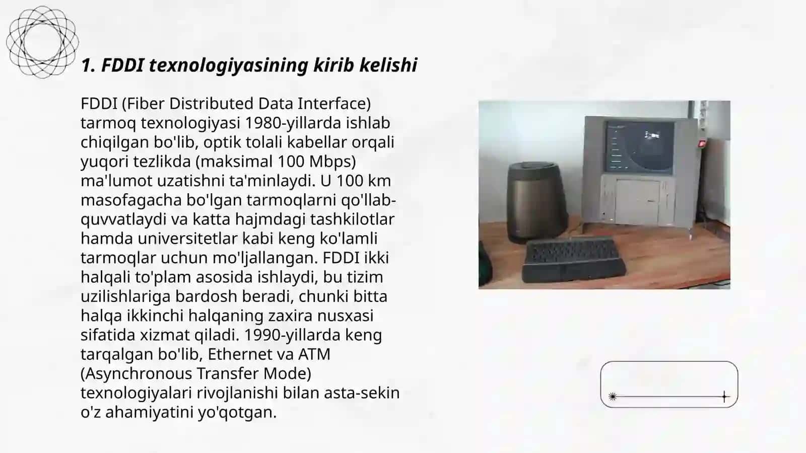 FDDI texnalogiyasining tarixi va rivojlanishi 3