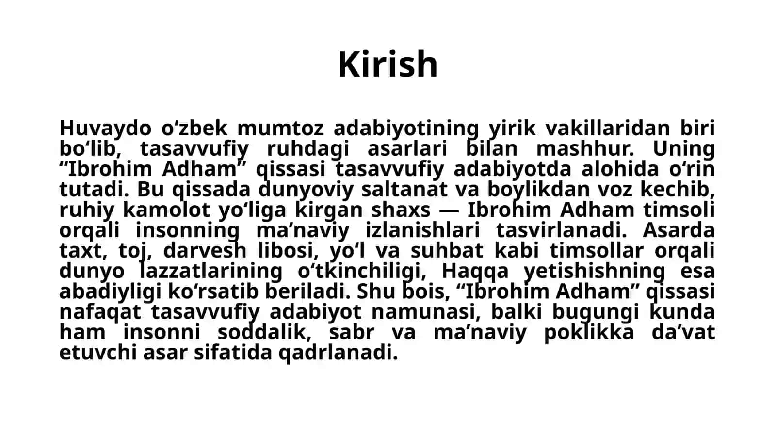 Huvaydoning "Ibrohim Adham" qissasi va undagi timsollarni tavsiflash 3