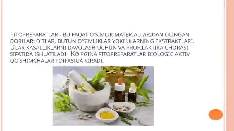 FITOPREPARATLAR VA ULARNING QO’LLANISHI 3