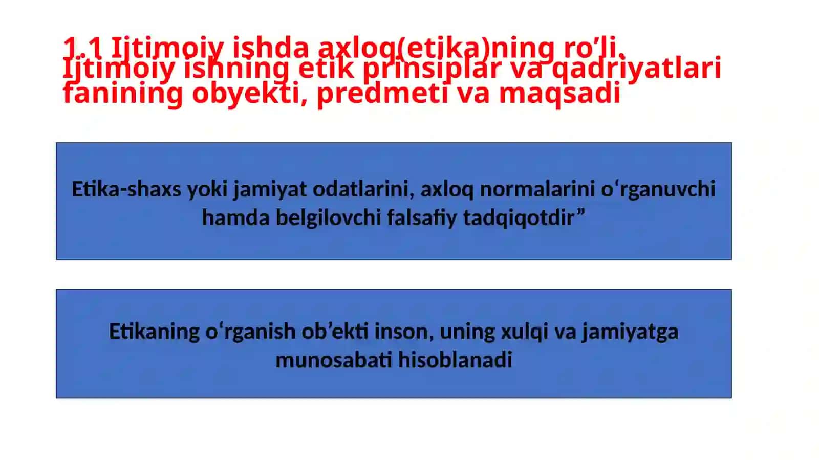 Ijtimoiy ish etikasi 3