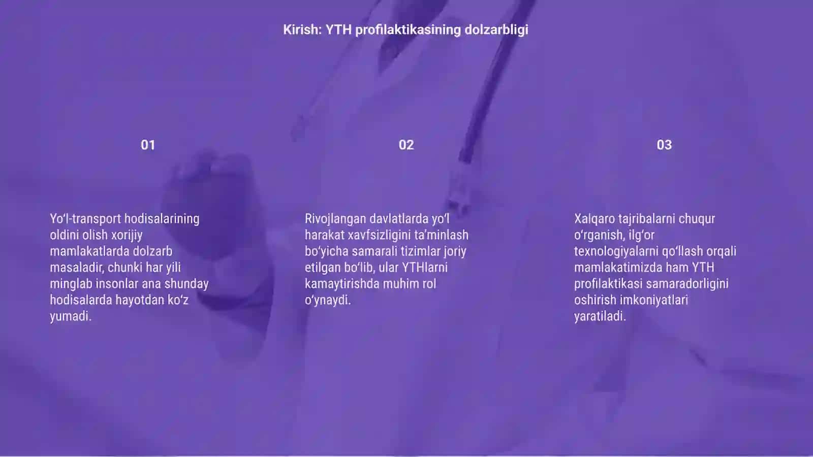 Xorijiy mamlakatlarda yõl--transport xodisalari profilaktikasi 3