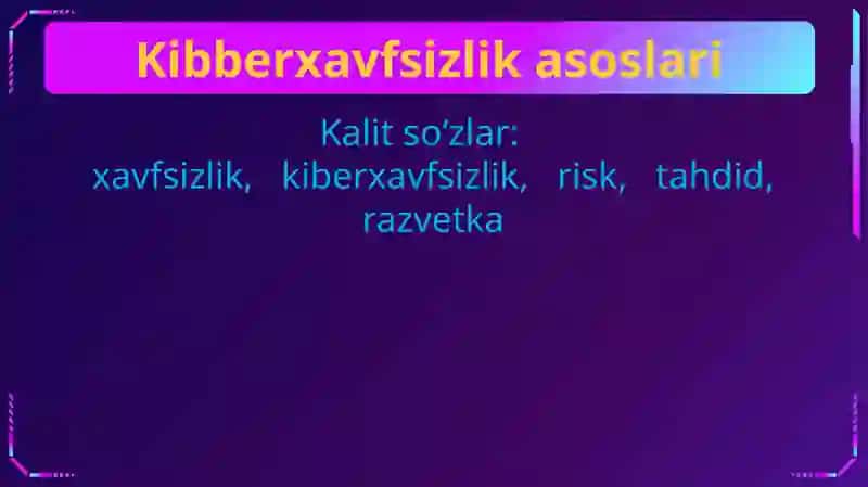 Kibberxavfsizlik asoslari 3