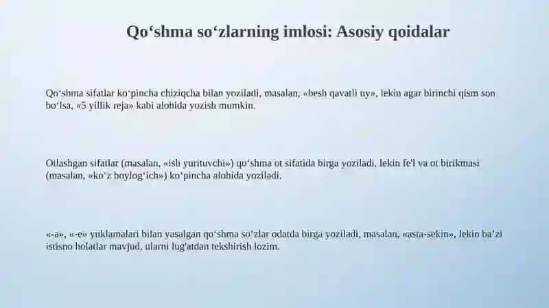 Qo'shma so'zlarning imlosi: Asosiy qoidalar 3