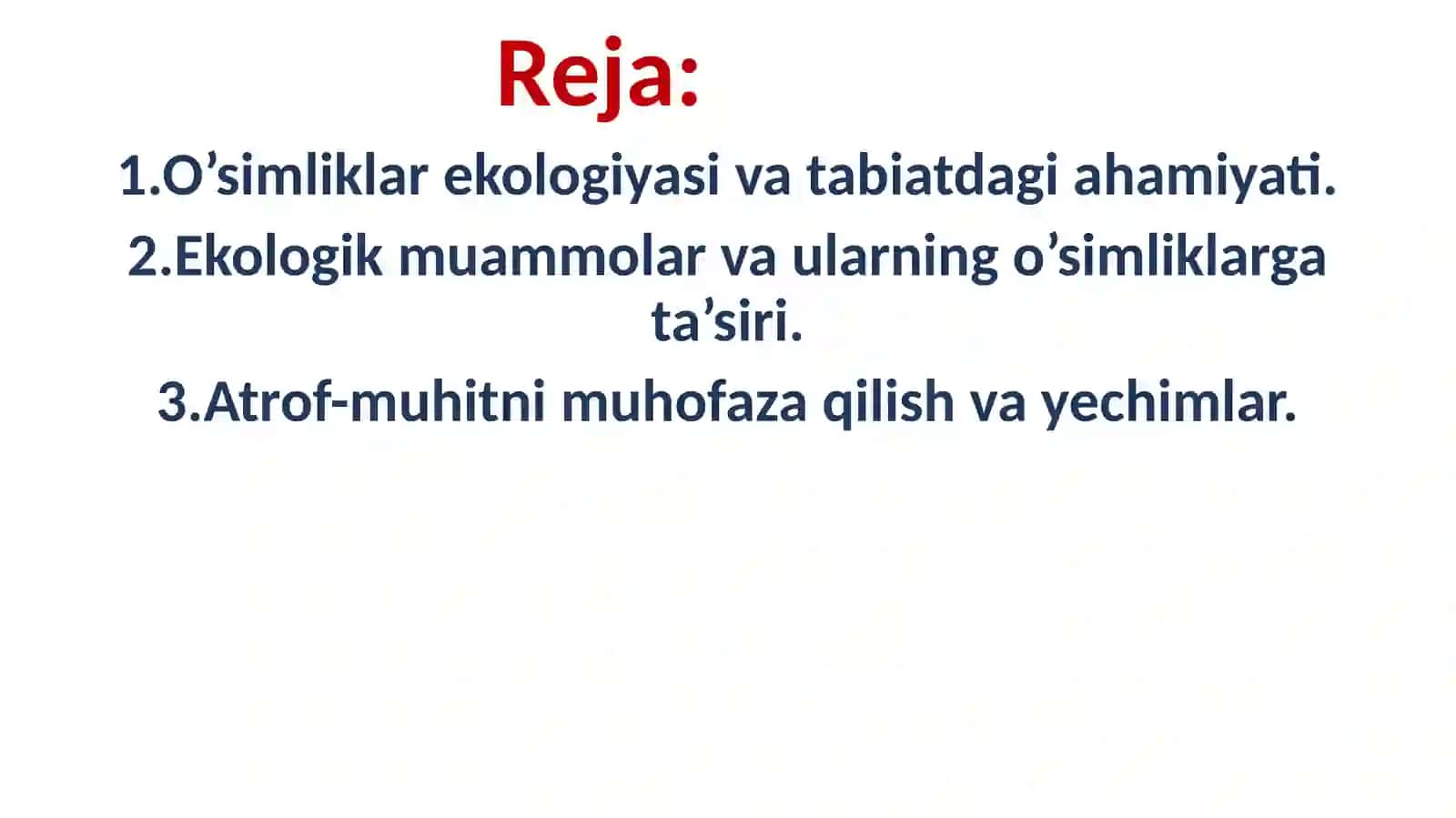 Biotexnologiya va ekologiya Ekologiya va atrof-muhitni muhofazasi ta’lim yo’nalishi 3