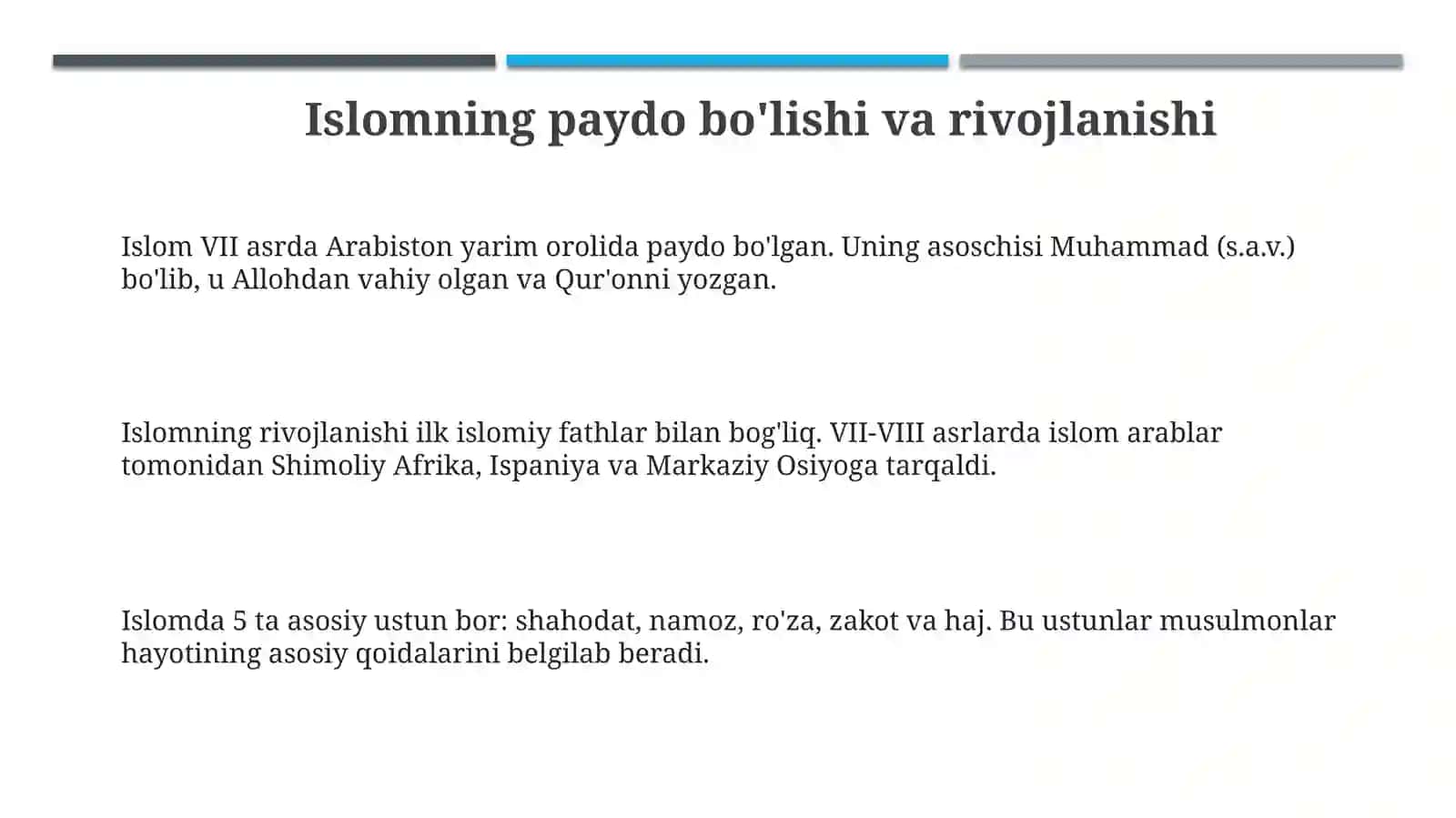 Islomning paydo bo'lishi va rivojlanishi 3