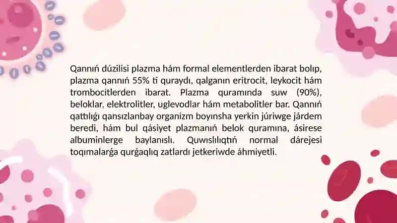Qannıń fizikalıq quramı 3