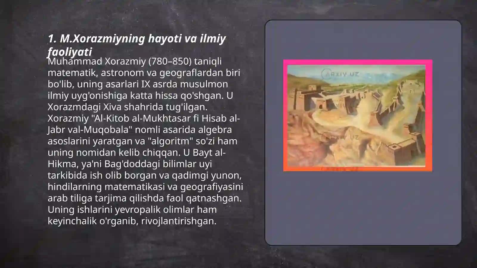 M.Xorazmiyning hayoti va ilmiy faoliyati 3