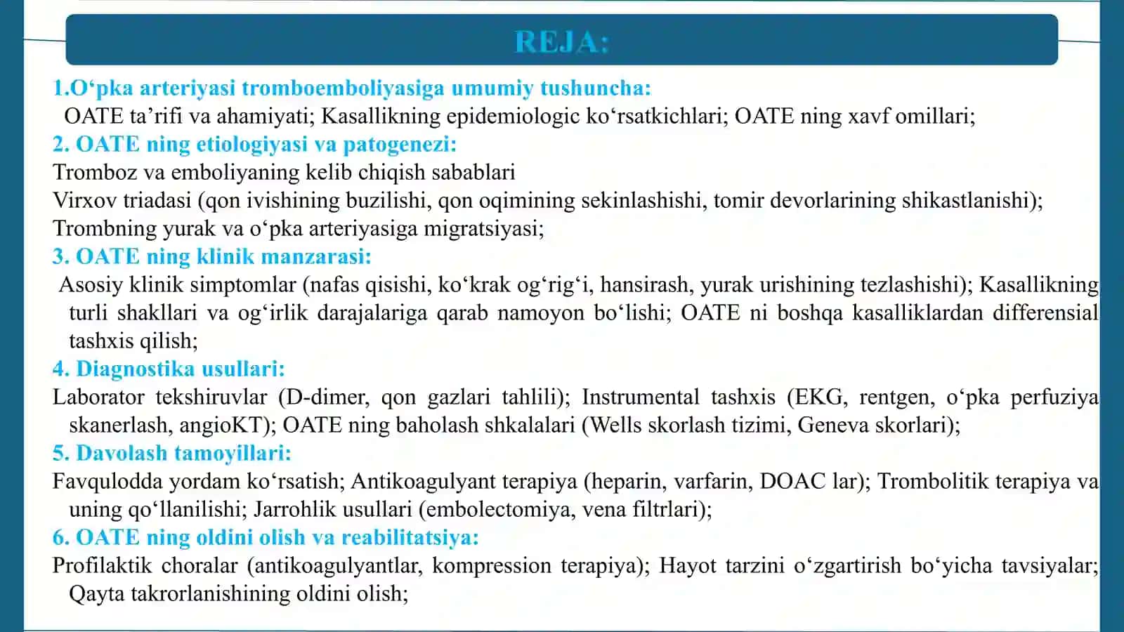 O‘PKA ARTERIYASI TROMBOEMBOLIYASI 3