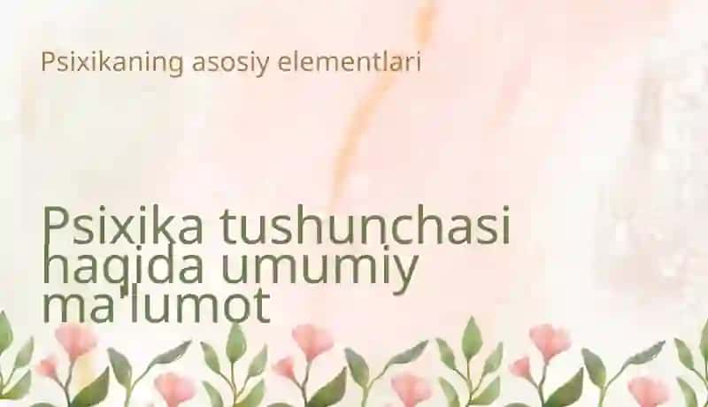 Psixikahaqidaumumiytushuncha 3